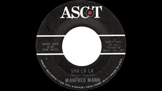 Manfred Mann  Sha La La New Stereo Mix [upl. by Oranneg720]