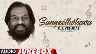 Sangeethotsava  KJYesudas Raagamaale Audio Songs Jukebox  Kannada Hit SongsKJ Yesudas Hit Songs [upl. by Seessel349]