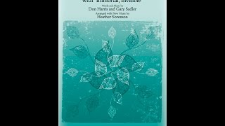 LORD MOST HIGH w quotImmortal Invisiblequot SATB Choir  arr Heather Sorenson [upl. by Eon]