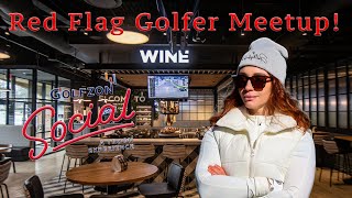 The Red Flag Golfer Meetup at Golfzon Social [upl. by Nosinned748]