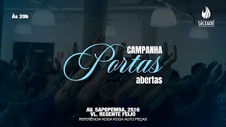 🔴 AO VIVO  Campanha Portas Abertas  Projeto Gileade  11112024 [upl. by Adnawed540]