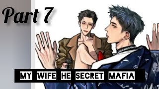 😎💖 my wife He secret Mafia 💖😎 part 7 hindi wangxainlover wangxian [upl. by Asilehc]