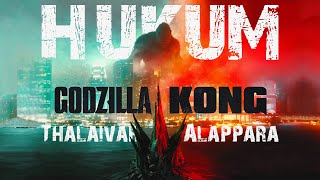 Hukum – Thalaivar AlapparaGodzilla and KongJailer edit [upl. by Anaed409]