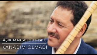 Aşık Maksut Feryadi  Kanadım Olmadı OfficialAudio [upl. by Annatsirhc]