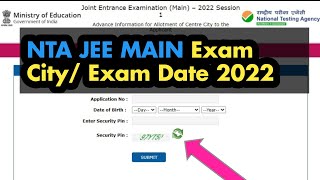 nta jee main exam date amp exam city kaise check kare  how to check nta jee main exam datecity 2022 [upl. by Hyps649]