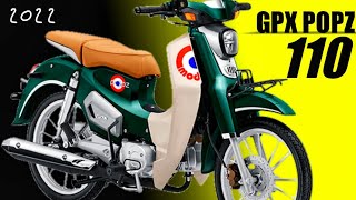 All New GPX POPZ 110  STUNNING Sporty Colors for 2022 [upl. by Babb]