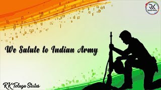 We Salute to Indian Army Telugu wishes Whatsapp Status video [upl. by Enetsuj]