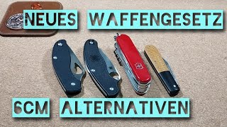 Neues Waffengesetz  §42a konforme Klappmesser unter 6 cm  mögliche AlternativenEmpfehlungen [upl. by Festus]