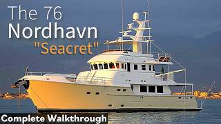 Inside quotSEACRETquot Nordhavn 76 A Dream Yacht Walkthrough [upl. by Leia]