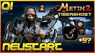 Metin2 Tigerghost 01  Neustart  AllIn auf Tigerghost Ninja Alchi amp Zodiakdolche9 🐯 [upl. by Rockwell]