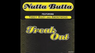 Nutta Butta feat Teddy Riley amp Wreckx n Effect  Freak Out BIGR Extended Mix [upl. by Llerroj96]