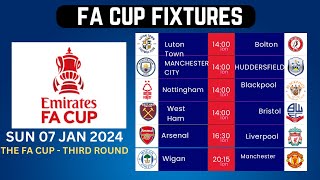 THE FA CUP FIXTURES  THIRD ROUND SUN 07 JAN 2024 [upl. by Tail]