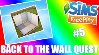 Sims Freeplay  Back to the Wall Quest Walkthrough 5 [upl. by Hoag]