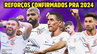 🚨 REFORÇOS CONFIRMADOS PRA 2024 NO CORINTHIANS 🚨 [upl. by Katrina]