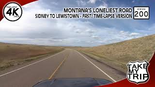 Montanas Loneliest Road MT 200 Westbound from Sidney to Lewistown 4k Timelapse Drive [upl. by Ahsinot186]