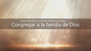 Congregar a la Familia de Dios [upl. by Lorens324]