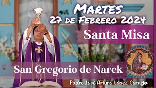 âœ… MISA DE HOY martes 27 de Febrero 2024  Padre Arturo Cornejo [upl. by Nanda]