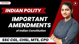 Important Amendments of Indian Constitution ParchamClasses​ [upl. by Elleined799]