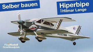 Hiperbipe von Hilmar Lange – ein Downloadplan aus FlugModell 4522 – selber bauen aus Depron [upl. by Vigor584]