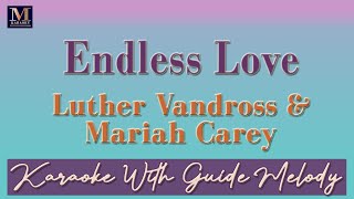 Endless Love  Karaoke With Guide Melody Luther Vandross amp Mariah Carey [upl. by Countess]