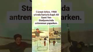 CÜNEYT ARKIN YILLAR ÖNCESİNDE 1968 YILINDA KARLARLA KAPLI ALİ SAMİ YEN STADYUMUNDA ANTRENMAN YAPARKE [upl. by Courtney657]