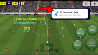 How to Download Commentary🤔Arabiclanguage Commentary🗣️📢Efootball 2025 [upl. by Riamo759]