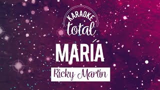 María  Ricky Martin  Karaoke Con Coros [upl. by Riplex754]