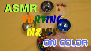 ASMR Satisfying RELAXING MampMs Sorting on COLOR [upl. by Myranda200]