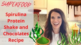 Spirulina The Ultimate Superfood Series 1 Healthy Spirulina Protein Shake and Chocolates Recipe [upl. by Derna]