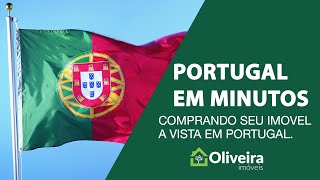 Comprando seu imovel a vista em Portugal [upl. by Moneta]