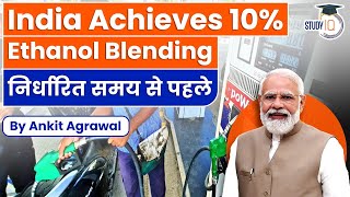 How India achieved 10 ethanol blending before deadline  Ethanol blending policy  Explained  UPSC [upl. by Chenay]