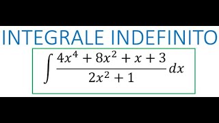 Esercizio su integrale indefinito divisione tra polinomi [upl. by Helli]