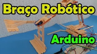 Braço robótico com arduino servomotores e palito de picolé [upl. by Hepzi651]