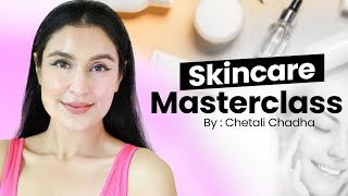 INDIAS FIRST SKINCARE MASTERCLASS ONLY  Rs 999  WHAT ALL DO YOU GET  Chetali Chadha [upl. by Colner]