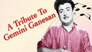 A Tribute to Gemini Ganesan  Tamil Movie Audio Jukebox  Vol 2 [upl. by Crissie]