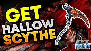 How to Get Hallow Scythe in Bloxfruits [upl. by Nywles]