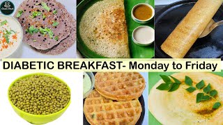 Indian Breakfast For Diabetics  Diabetic Breakfast Recipe Monday to Friday  Millet Recipes [upl. by Freiman]