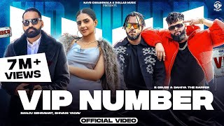 VIP NUMBER  R Cruze ft Dahiya The Rapper  Sanju Sehrawat amp Shivani Yadav  New Haryanvi Song 2024 [upl. by Cathi]