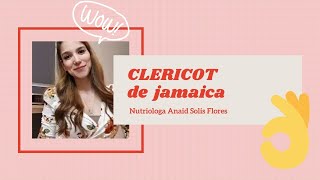 CLERICOT de jamaica saludable [upl. by Akiram]