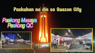 Paskong Masaya sa Quezon City Hall Street Food Vlog Walk through [upl. by Enitnemelc]