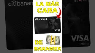 🤫 Esta es la TARJETA más CARA y EXCLUSIVA de Banamex finanzaspersonales [upl. by Arek]