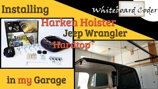 Installing Harken Hoister Jeep Wrangler Hardtop in my Garage [upl. by Are]