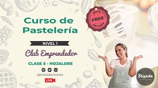 CURSO DE PASTELERIA  Nivel 1  Club Emprendedor  Clase 5  Briseida [upl. by Lucila]