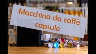 IA vs Le Migliori Macchine da Caffè Capsule Nespresso Lavazza A Modo Mio Bialetti Nescafé [upl. by Cioffred35]