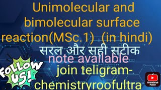 Unimolecular and bimolecular surface reaction MSc1st sem physical chemistry [upl. by Nealson]