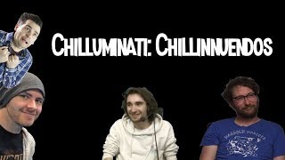 Chilluminati  Chillinnuendos [upl. by Daisy]