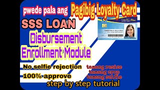 PAANO mag LOAN sa SSS gamit ang Pagibig Loyalty Card 2022  NO SELFIE Rejection tricks to resize [upl. by Lougheed209]