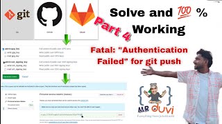 Gitlab Part 4 Fatal Authentication Failedtoken generate for git push github [upl. by Agrippina]