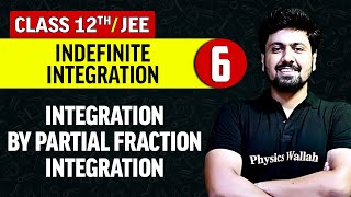 Indefinite Integration 06  Integration By Partial Fraction Integration  Class 12thJEE [upl. by Ater224]