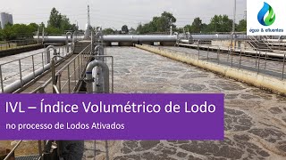 IVL  Índice Volumétrico de Lodo [upl. by Denbrook]